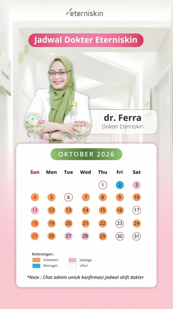 Jadwal Dokter Eterniskin Oktober 2026 - dr. Ferra